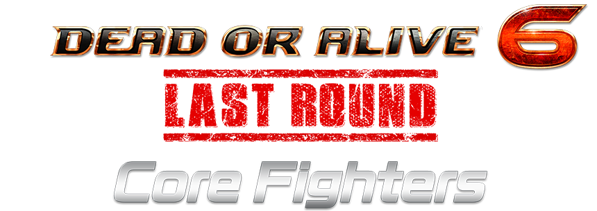DEAD OR ALIVE 6 Last Round: Core Fighters