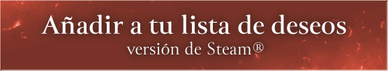 Añadir a tu lista de deseos (versión de Steam®)