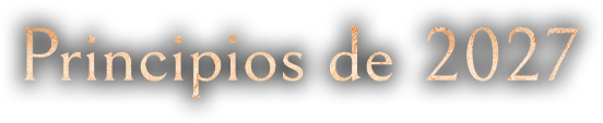 Principios de 2027